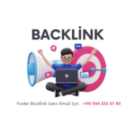 Footer Backlink Reklamlarının Sıra Dışı Gücü