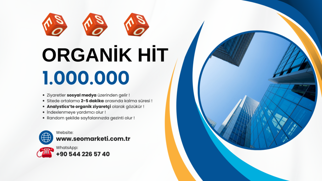 1 Milyon Organik Hite Sahip Olmanın Avantajları